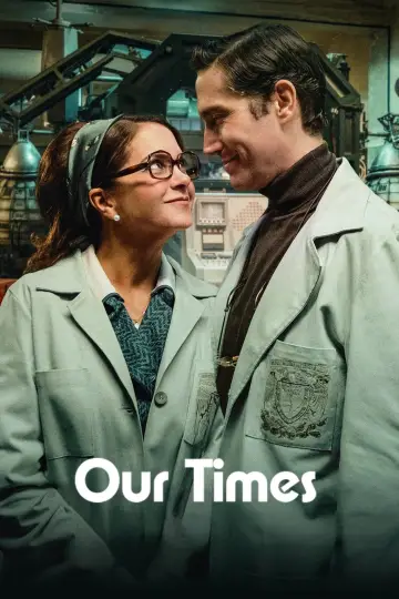 Poster to the movie "Our Times" #1787930