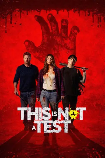 Poster to the movie "This Is Not a Test" #1862271