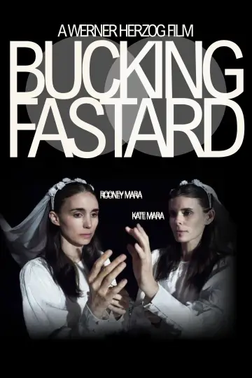 Poster to the movie "Bucking Fastard" #1194822