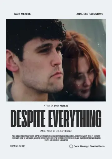 Poster to the movie "Despite Everything" #1181097