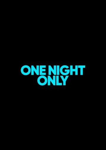 Poster to the movie "One Night Only" #1781565
