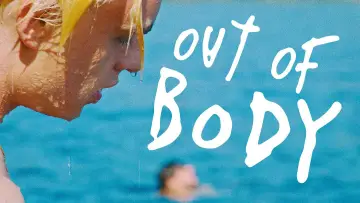 Backdrop to the movie "Out of Body" #1635561