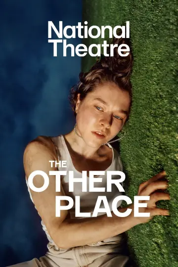 Poster to the movie "National Theatre Live: The Other Place" #1289413