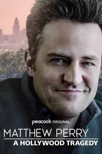 Poster to the movie "Matthew Perry: A Hollywood Tragedy" #728938