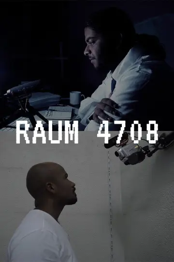 Poster to the movie "RAUM 4708" #879840