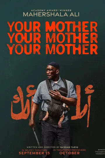 Poster to the movie "Your Mother Your Mother Your Mother" #1522419