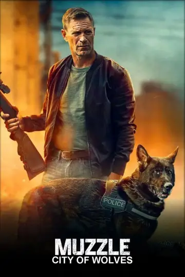 Poster to the movie "Muzzle: City of Wolves" #509992