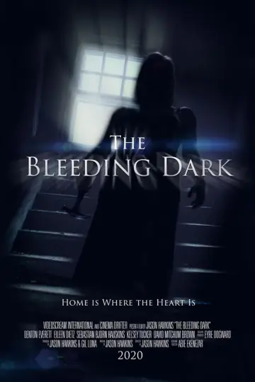 Poster to the movie "The Bleeding Dark" #931640