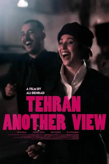 Poster to the movie "Tehran Another View" #1190851