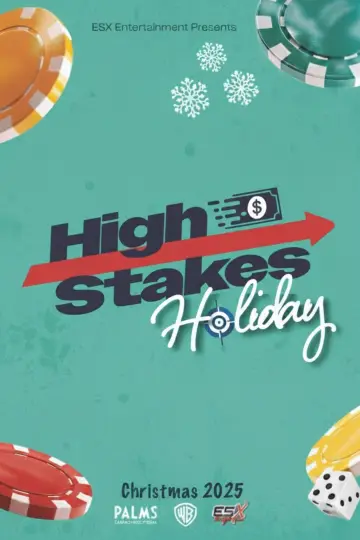 Poster to the movie "High Stakes Holiday" #1159136
