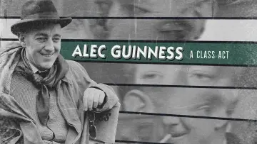 Backdrop to the movie "Alec Guinness: A Class Act" #1152814