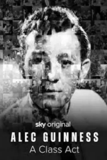 Poster to the movie "Alec Guinness: A Class Act" #1152816