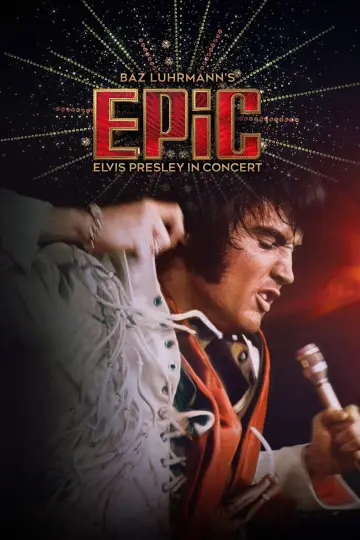 Poster to the movie "EPiC: Elvis Presley in Concert" #816632