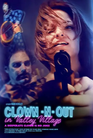 Poster to the movie "Clown-N-Out in Valley Village" #876149