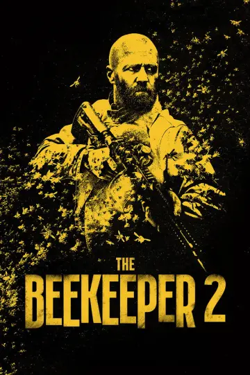 Poster to the movie "The Beekeeper 2" #1862337