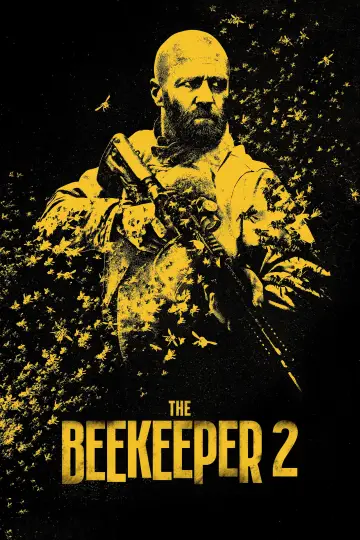 Poster to the movie "The Beekeeper 2" #1895526