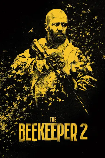 Poster to the movie "The Beekeeper 2" #1895527