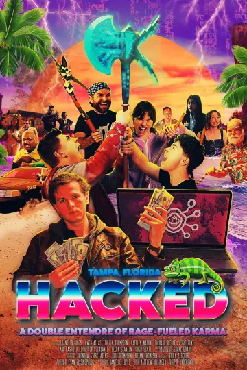 Hacked: A Double Entendre of Rage Fueled Karma Poster