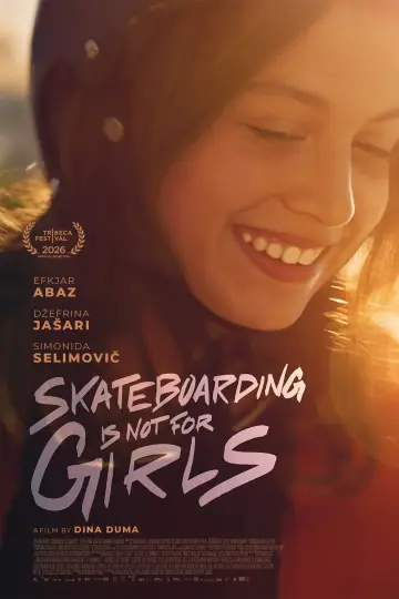 Poster to the movie "Skateboarding Is Not for Girls" #1210688