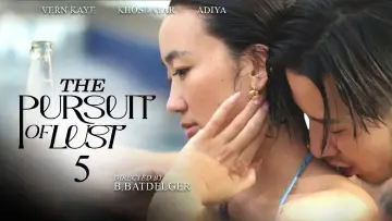 Backdrop to the movie "The Pursuit of Lust 5" #807358