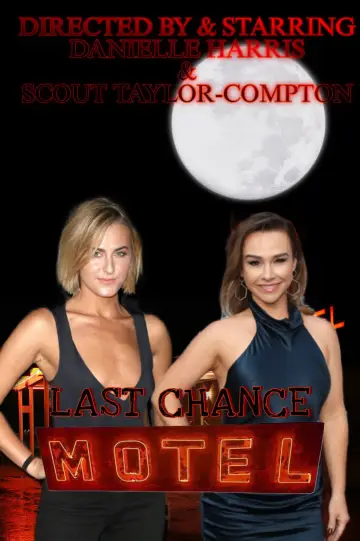 Poster to the movie "Last Chance Motel" #1527827