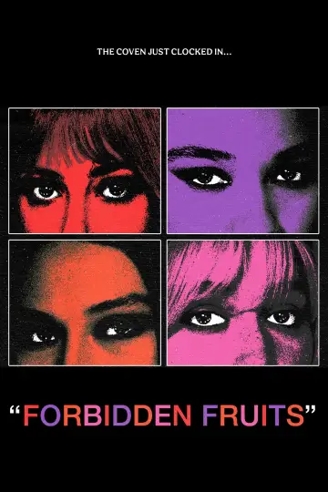 Poster to the movie "Forbidden Fruits" #1575495