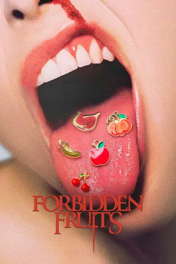 Poster to the movie "Forbidden Fruits" #613921