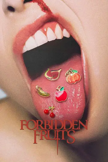 Poster to the movie "Forbidden Fruits" #613949
