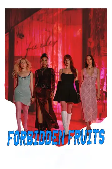 Poster to the movie "Forbidden Fruits" #746595