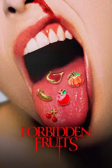 Poster to the movie "Forbidden Fruits" #816477
