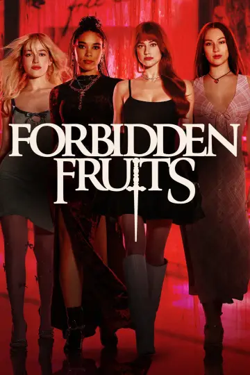 Poster to the movie "Forbidden Fruits" #816479