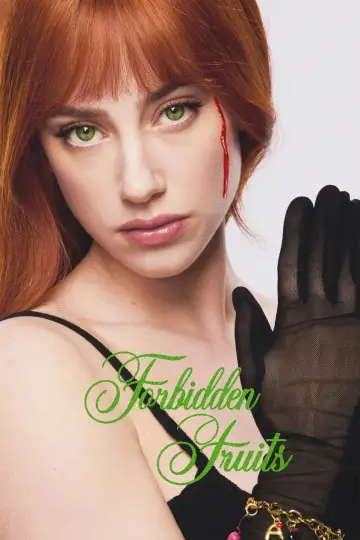 Poster to the movie "Forbidden Fruits" #816486