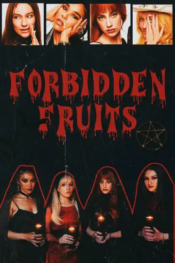 Poster to the movie "Forbidden Fruits" #926069