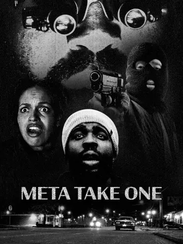 Poster to the movie "Meta Take One" #1805325