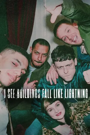 Poster to the movie "I See Buildings Fall Like Lightning" #1831270