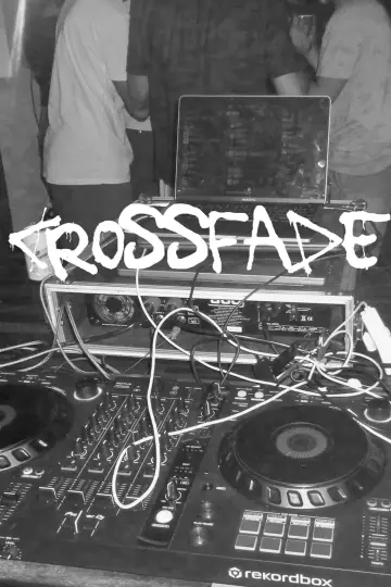 Poster to the movie "Crossfade" #773733