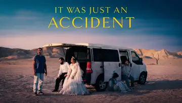 Backdrop to the movie "It Was Just an Accident" #508911
