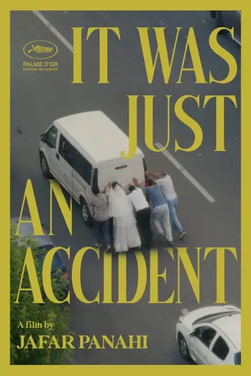 Poster to the movie "It Was Just an Accident" #910674