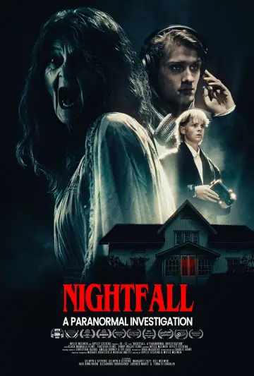 Poster to the movie "Nightfall: A Paranormal Investigation" #1801611