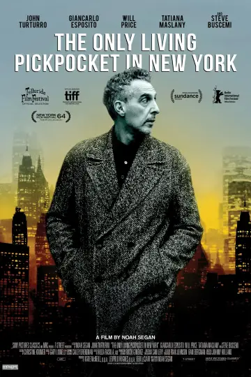 Poster to the movie "The Only Living Pickpocket in New York" #1617315