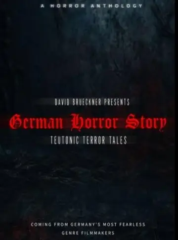 German Horror Story - Teutonic Terror Tales Poster
