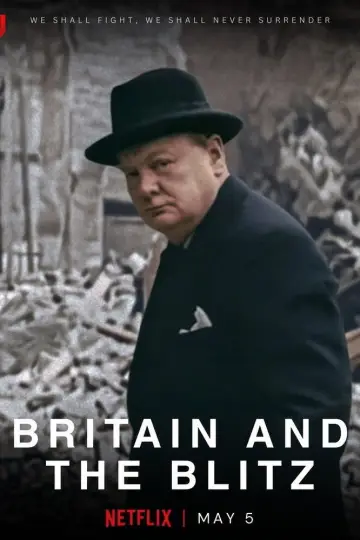 Poster to the movie "Britain and the Blitz" #976707