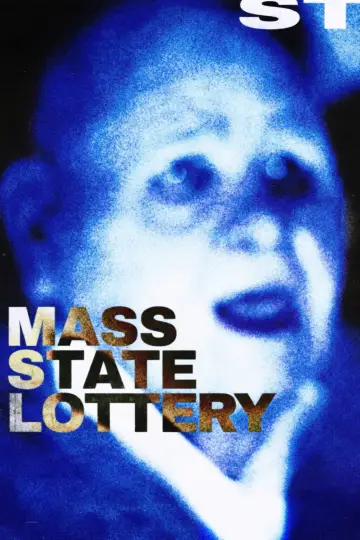 Poster to the movie "Mass State Lottery" #812495