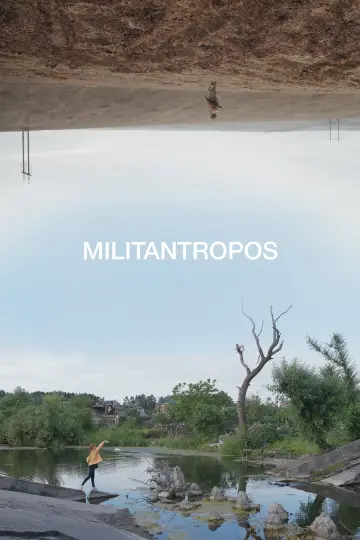 Poster to the movie "Militantropos" #1882430