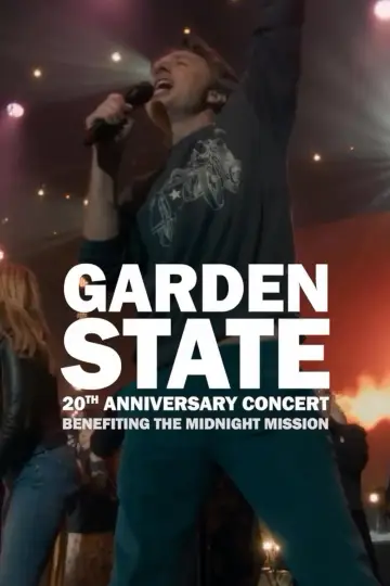 Poster to the movie "Garden State - The 20th Anniversary Concert" #941045