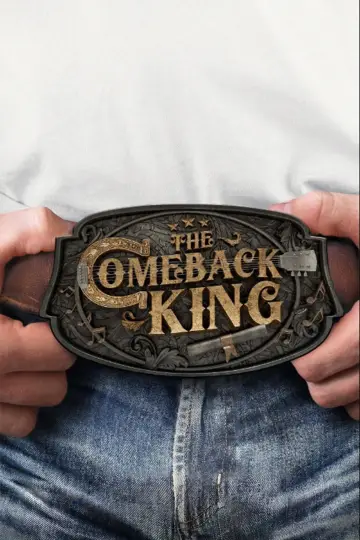 Poster to the movie "The Comeback King" #1533962