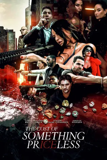 Poster to the movie "The Cost of Something Priceless" #919986