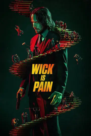 Poster to the movie "Wick Is Pain" #595033