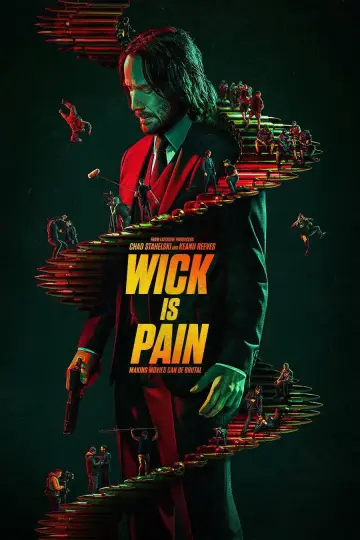 Poster to the movie "Wick Is Pain" #595046