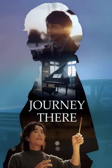 Poster to the movie "Journey There" #1746062